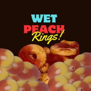 Wet Peach Rings (mojado’s)