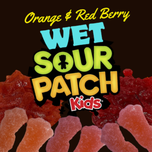Wet Sour Patch Kids (mojado’s)